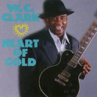 Heart of Gold - W.C. Clark