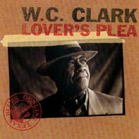 Lover's Plea - W. C. Clark
